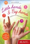 Little Hands and Big Hands cover